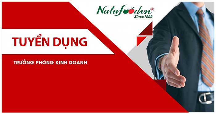 tuyển trường phòng kinh doanh thực phẩm bổ sung, yến sào, hạt điều